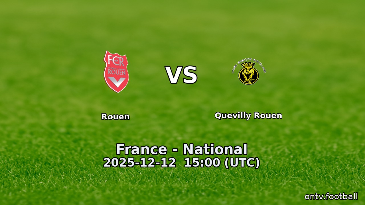 Rouen vs Quevilly Rouen