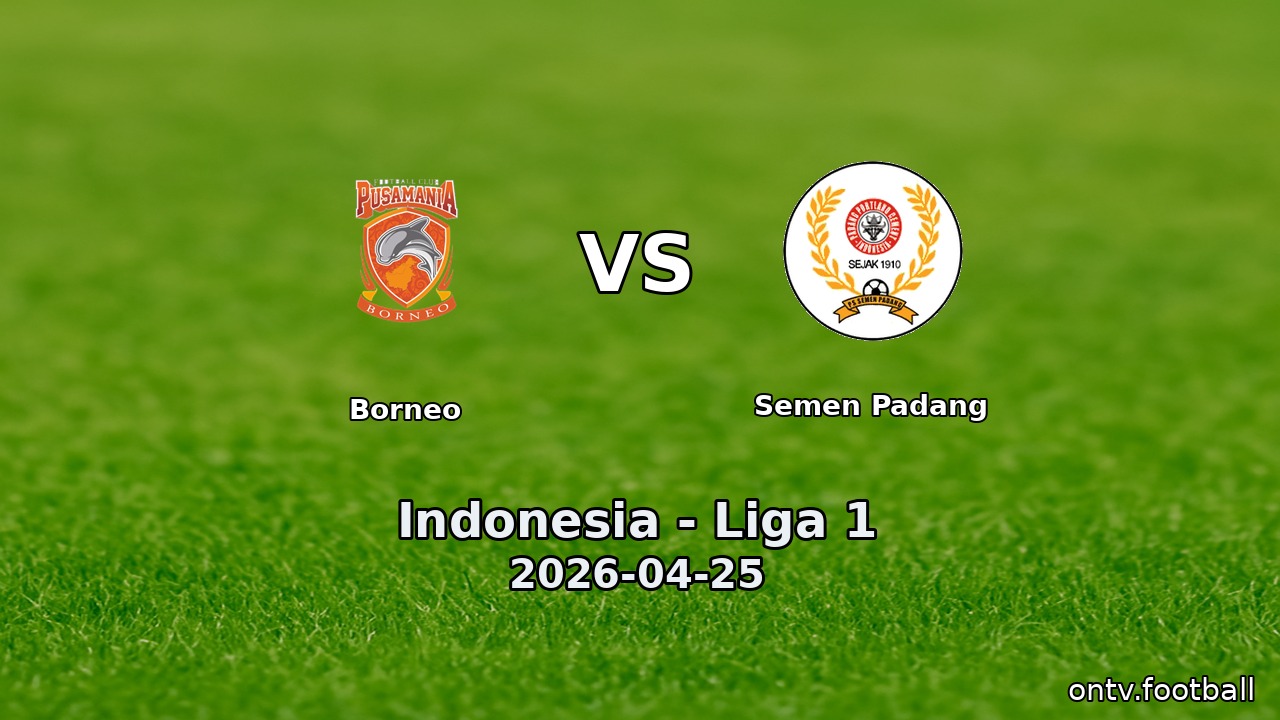 Borneo vs Semen Padang
