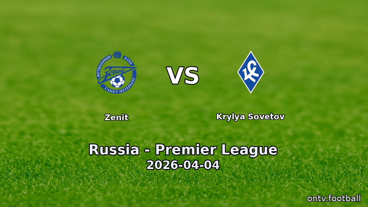 Zenit vs Krylya Sovetov