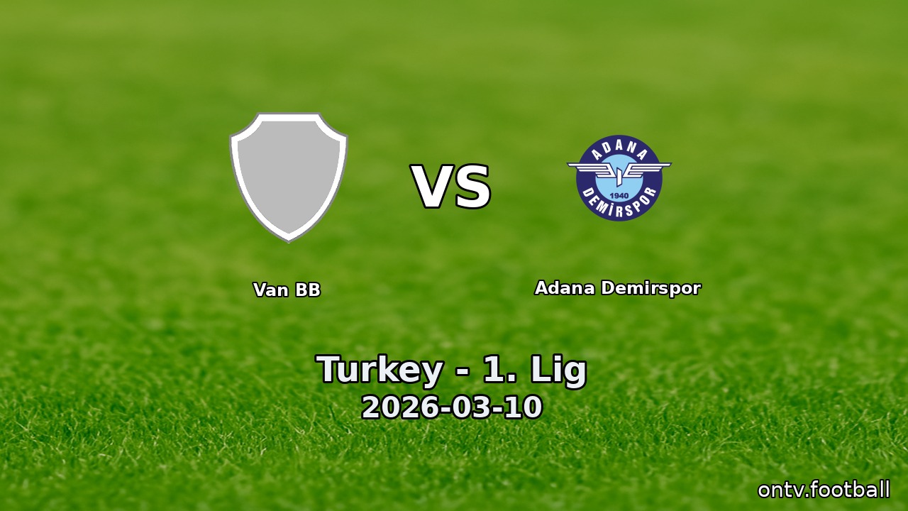 Van BB vs Adana Demirspor