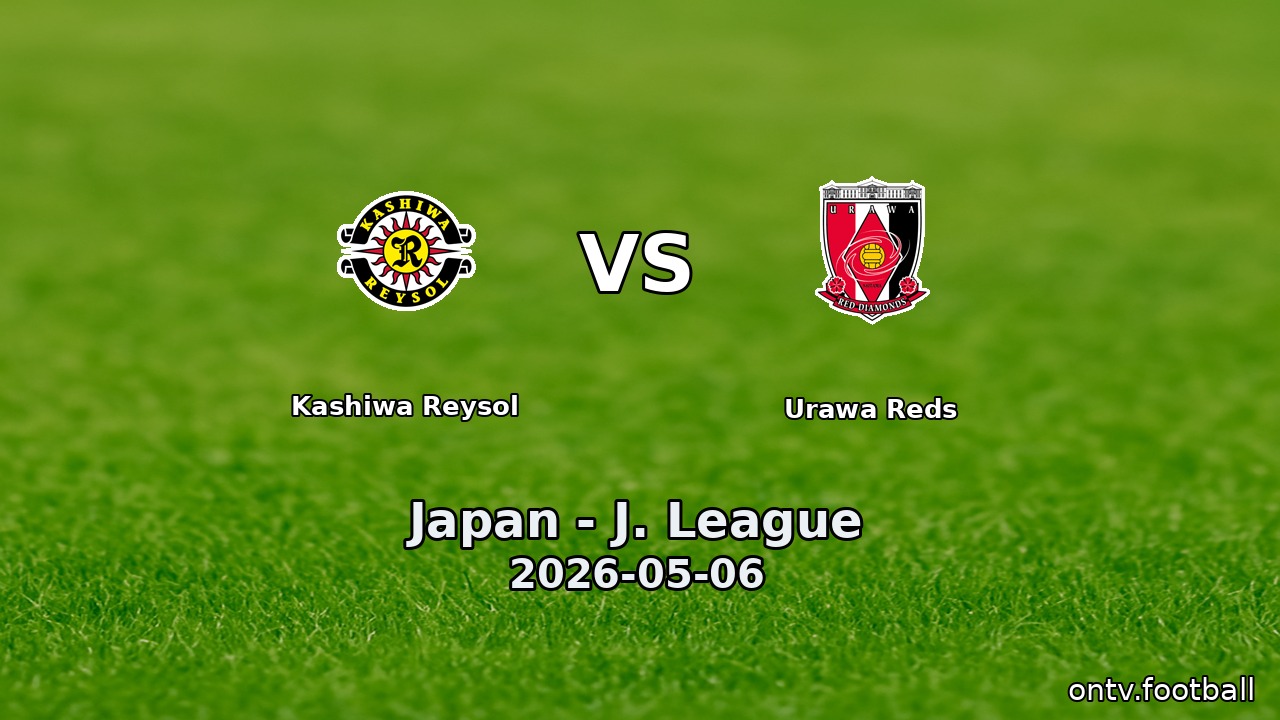 Kashiwa Reysol vs Urawa Reds
