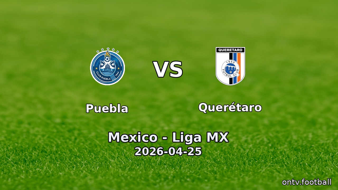 Puebla vs Querétaro