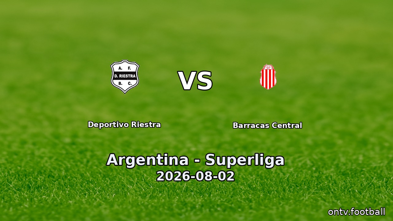 Deportivo Riestra vs Barracas Central