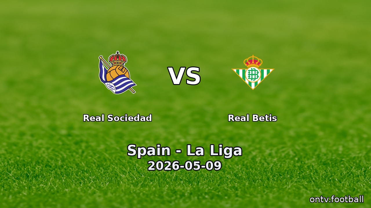 Real Sociedad vs Real Betis