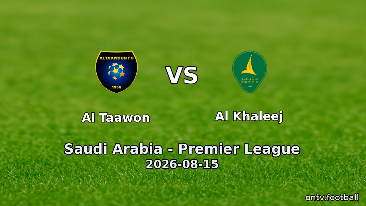 Al Taawon vs Al Khaleej