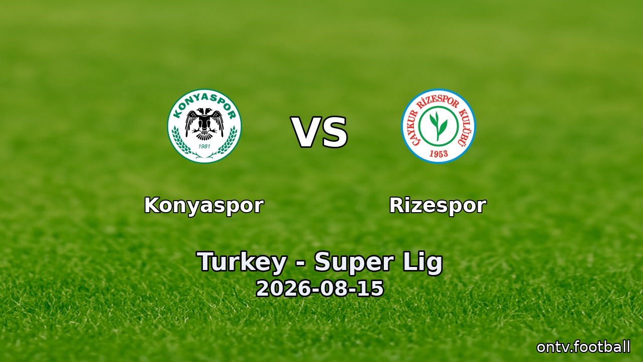 Konyaspor vs Rizespor