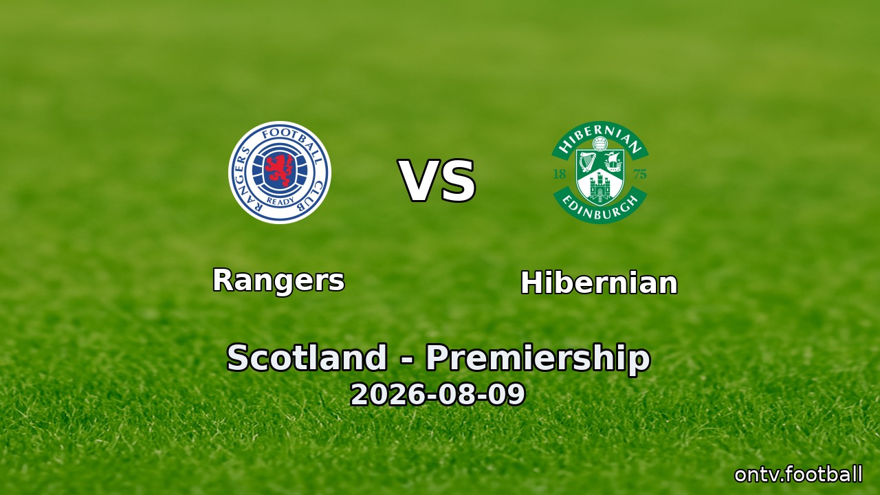 Rangers vs Hibernian