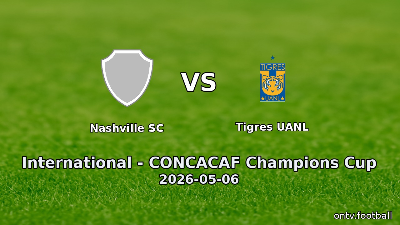 Nashville SC vs Tigres UANL