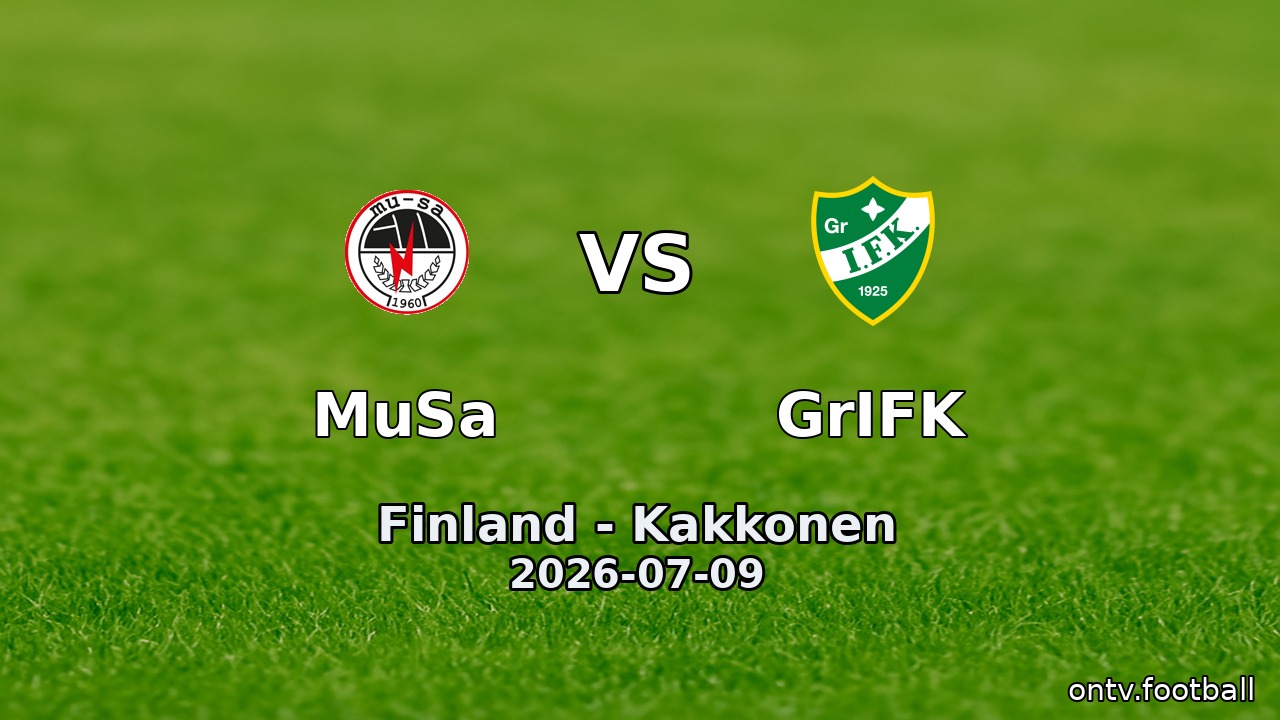 MuSa vs GrIFK