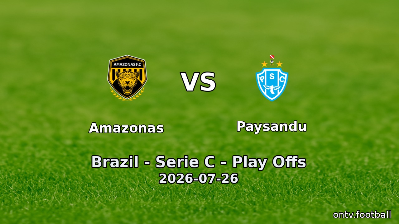 Amazonas vs Paysandu