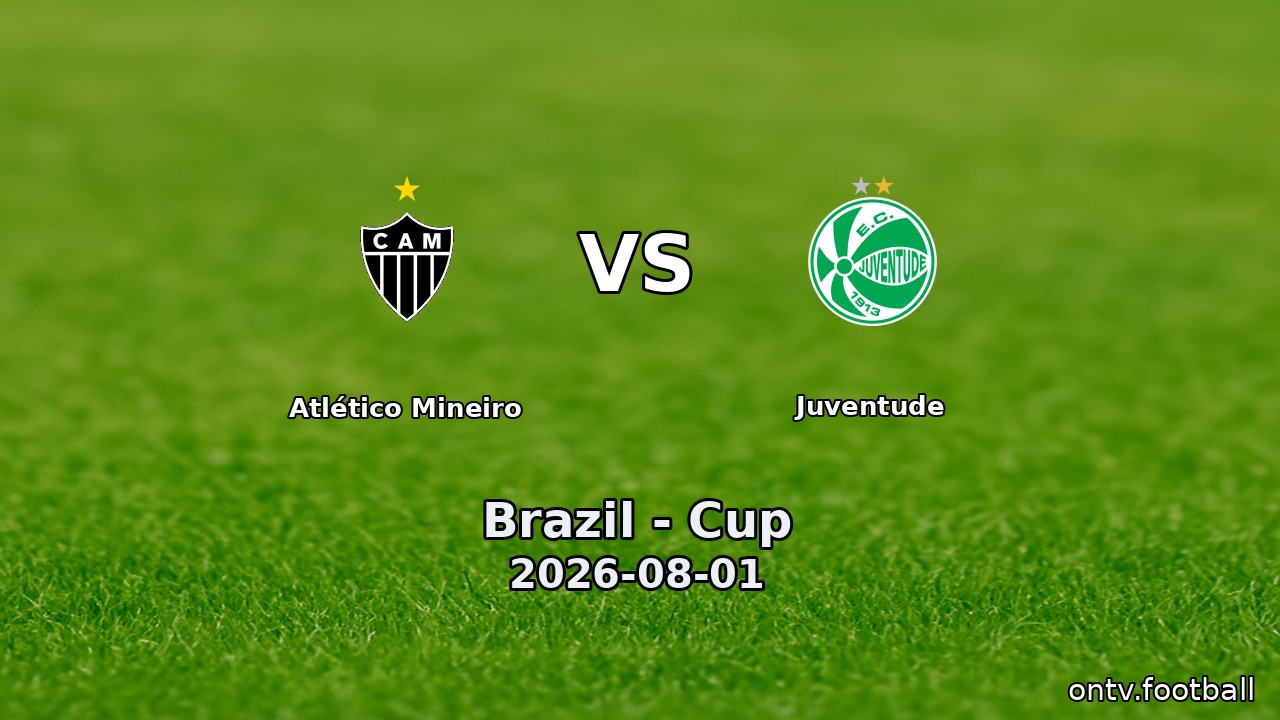 Atlético Mineiro vs Juventude