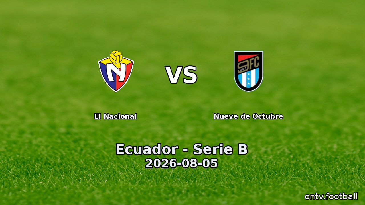 El Nacional vs Nueve de Octubre
