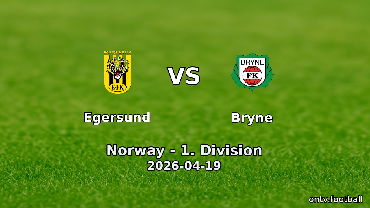 Egersund vs Bryne