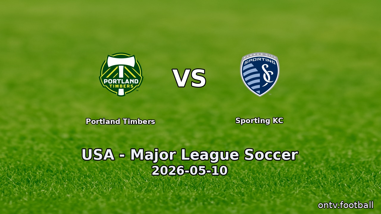 Portland Timbers vs Sporting KC