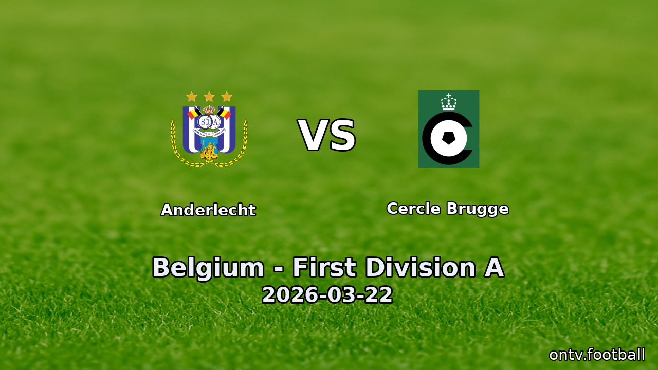 Anderlecht vs Cercle Brugge