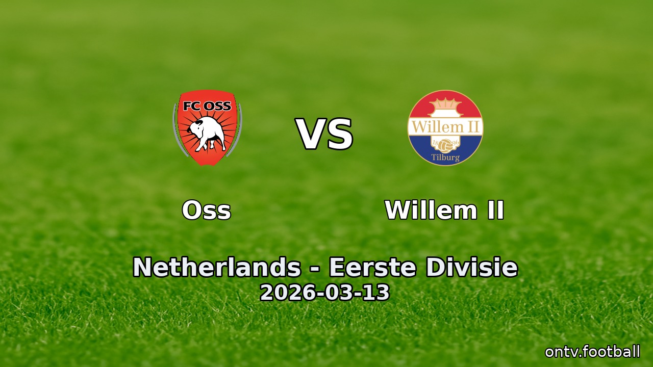 Oss vs Willem II