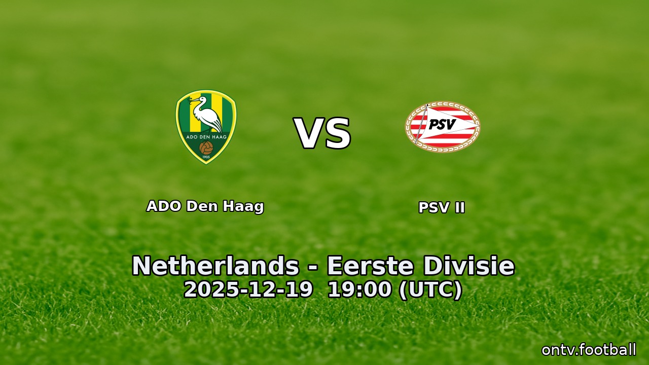 ADO Den Haag vs PSV II