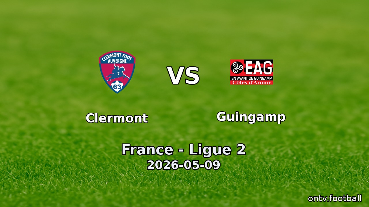 Clermont vs Guingamp