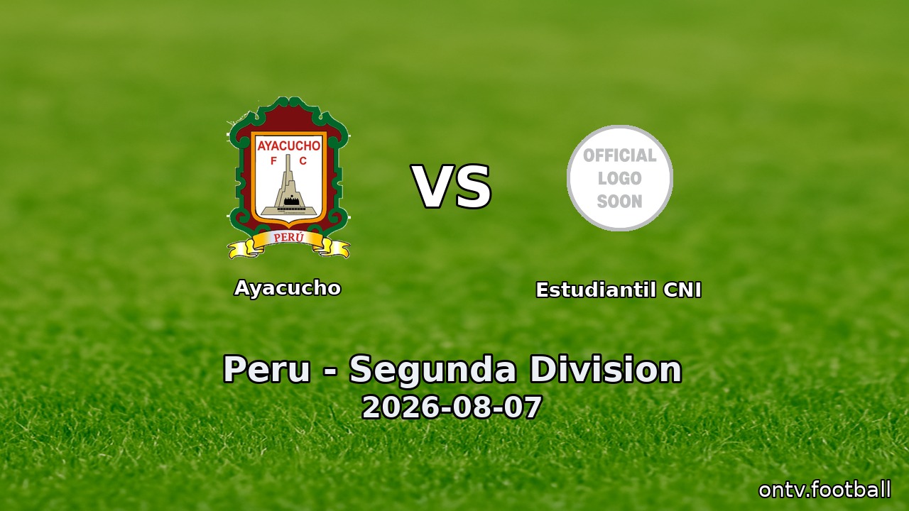 Ayacucho vs Estudiantil CNI