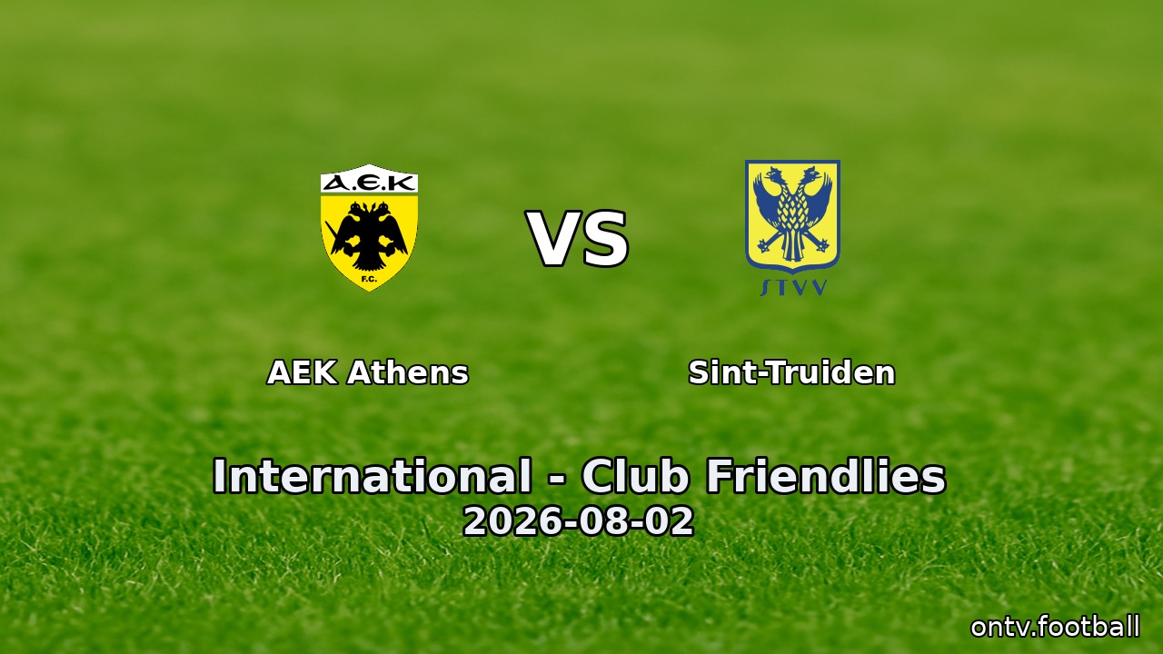 AEK Athens vs Sint-Truiden