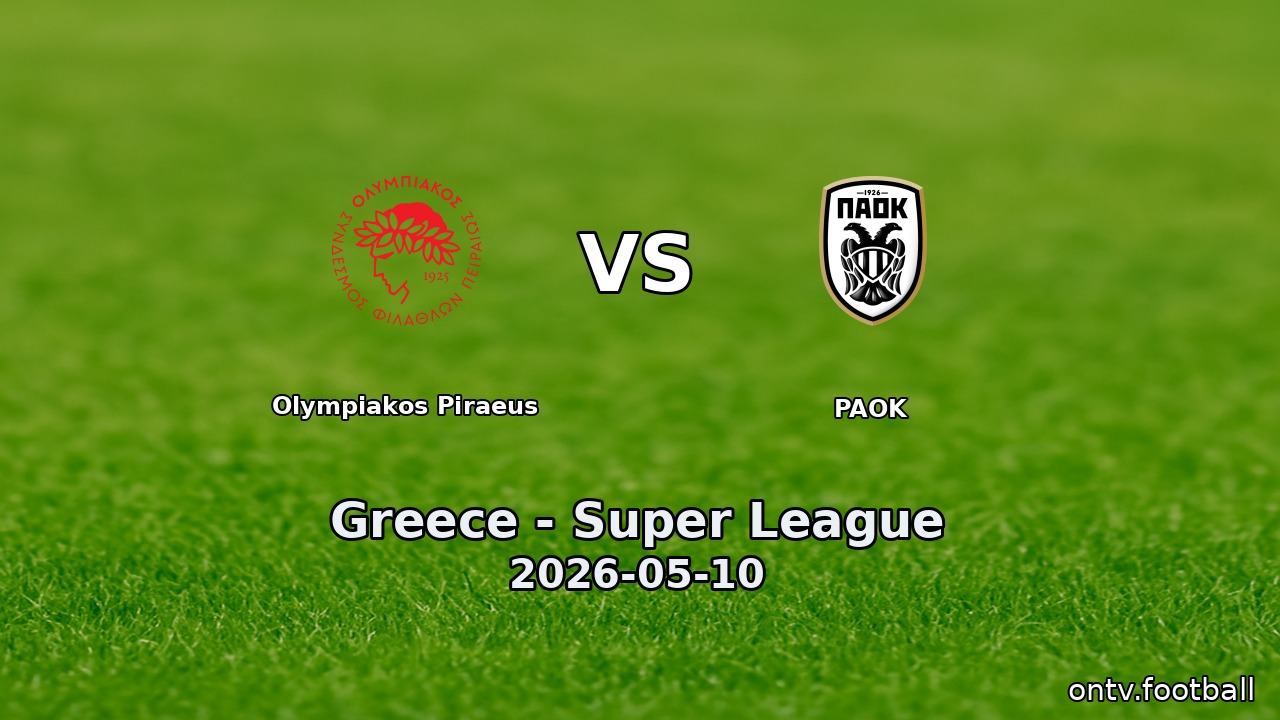 Olympiakos Piraeus vs PAOK