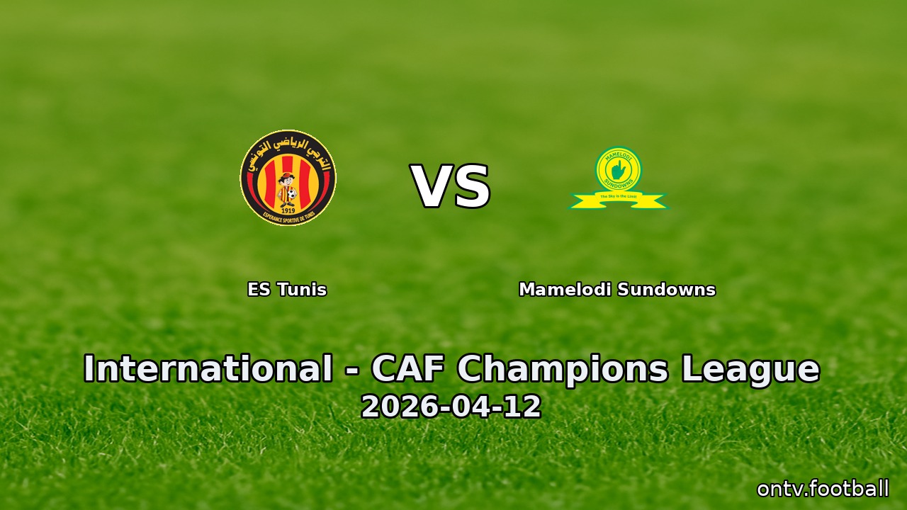 ES Tunis vs Mamelodi Sundowns