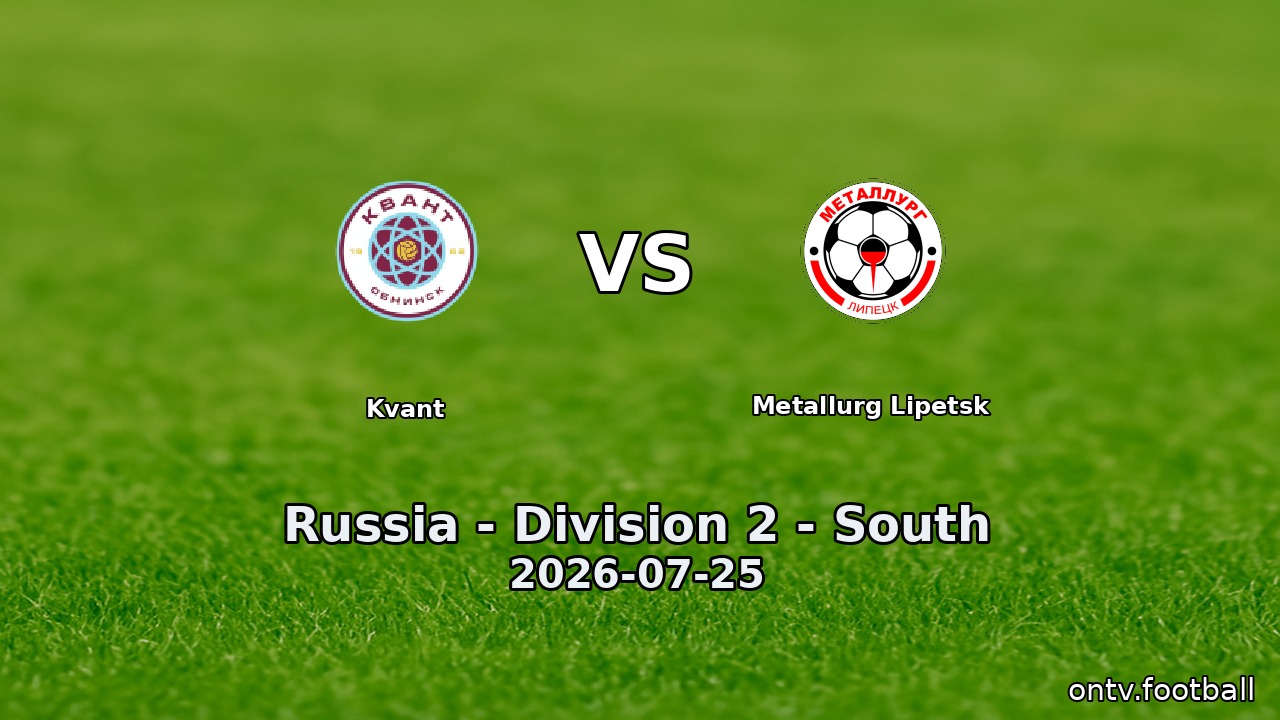 Kvant vs Metallurg Lipetsk