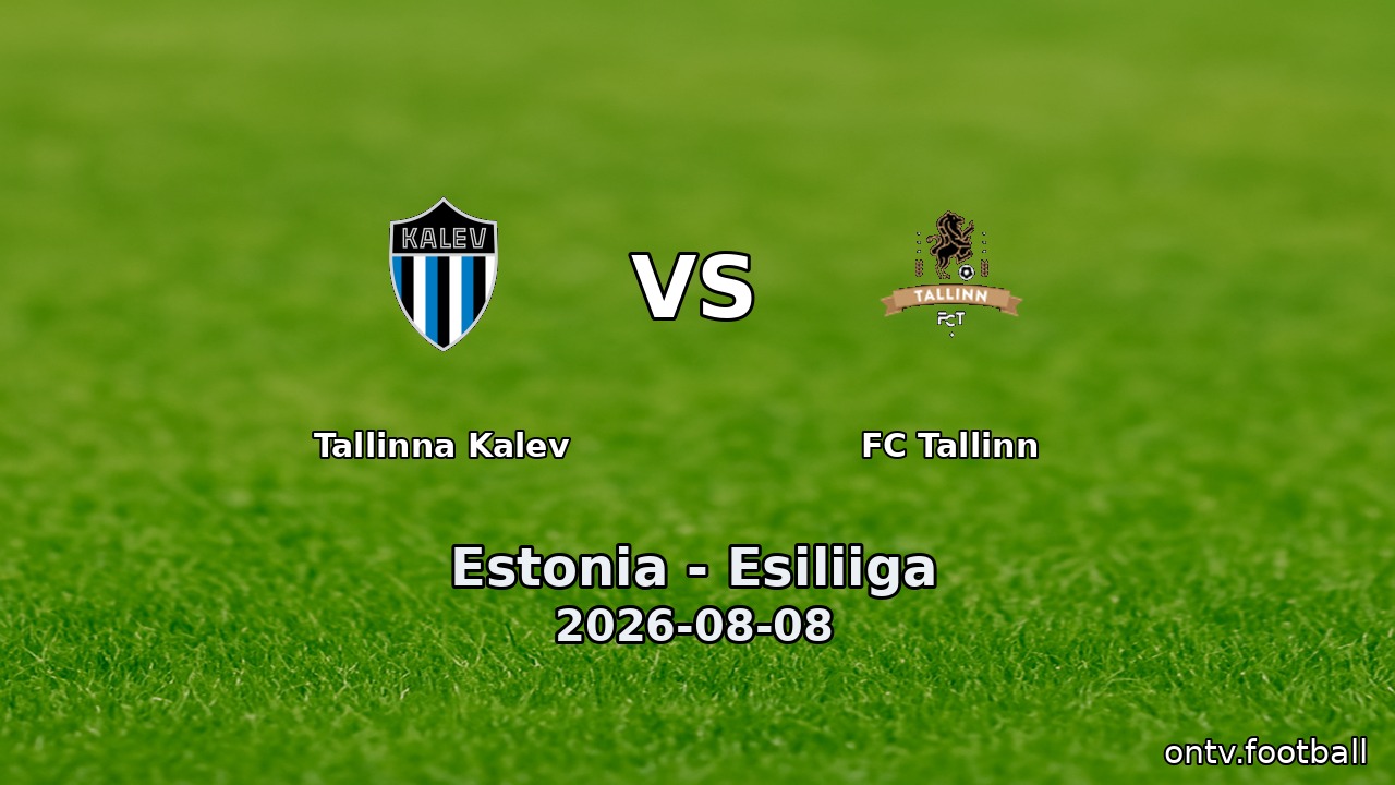 Tallinna Kalev vs FC Tallinn