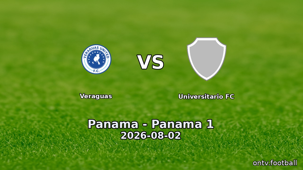 Veraguas vs Universitario FC