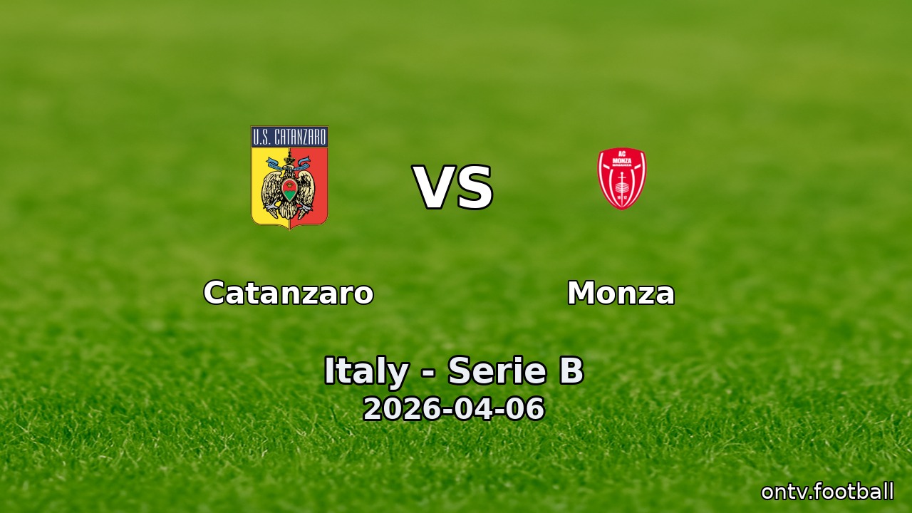Catanzaro vs Monza