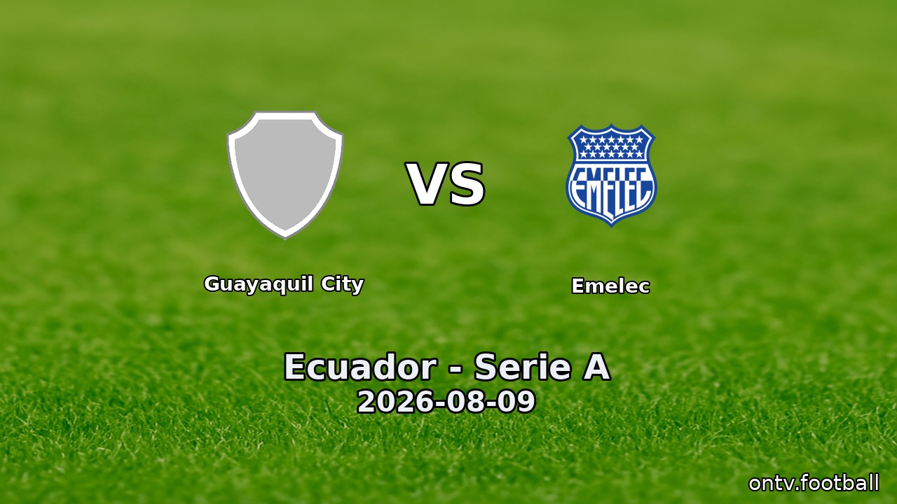 Guayaquil City vs Emelec