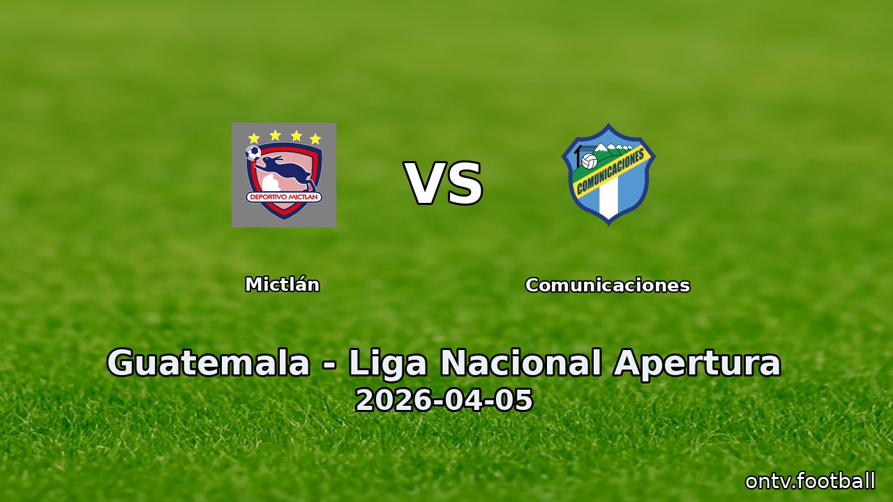 Mictlán vs Comunicaciones