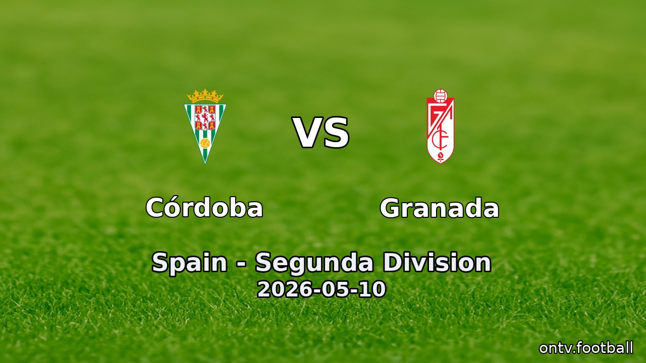 Córdoba vs Granada