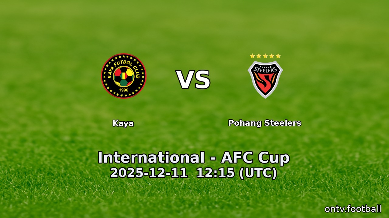 Kaya vs Pohang Steelers