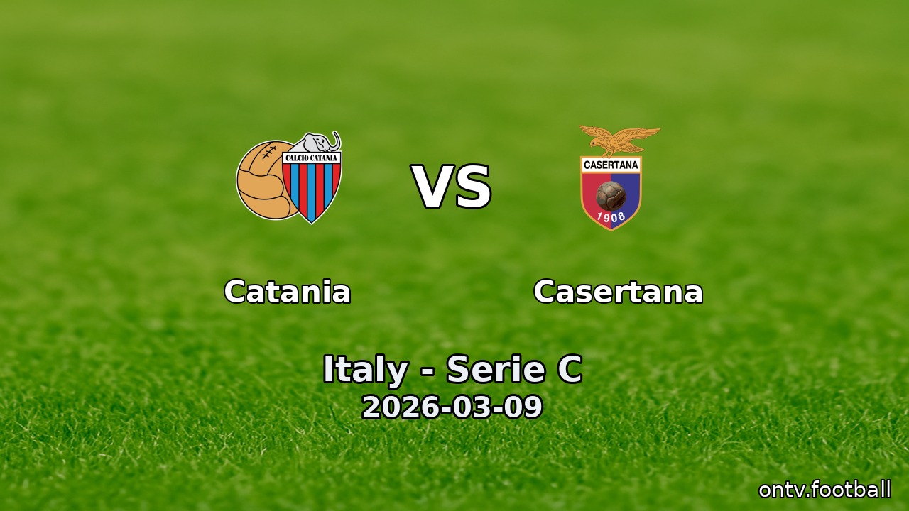 Catania vs Casertana