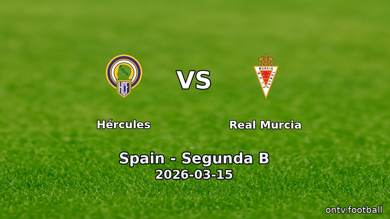 Hércules vs Real Murcia