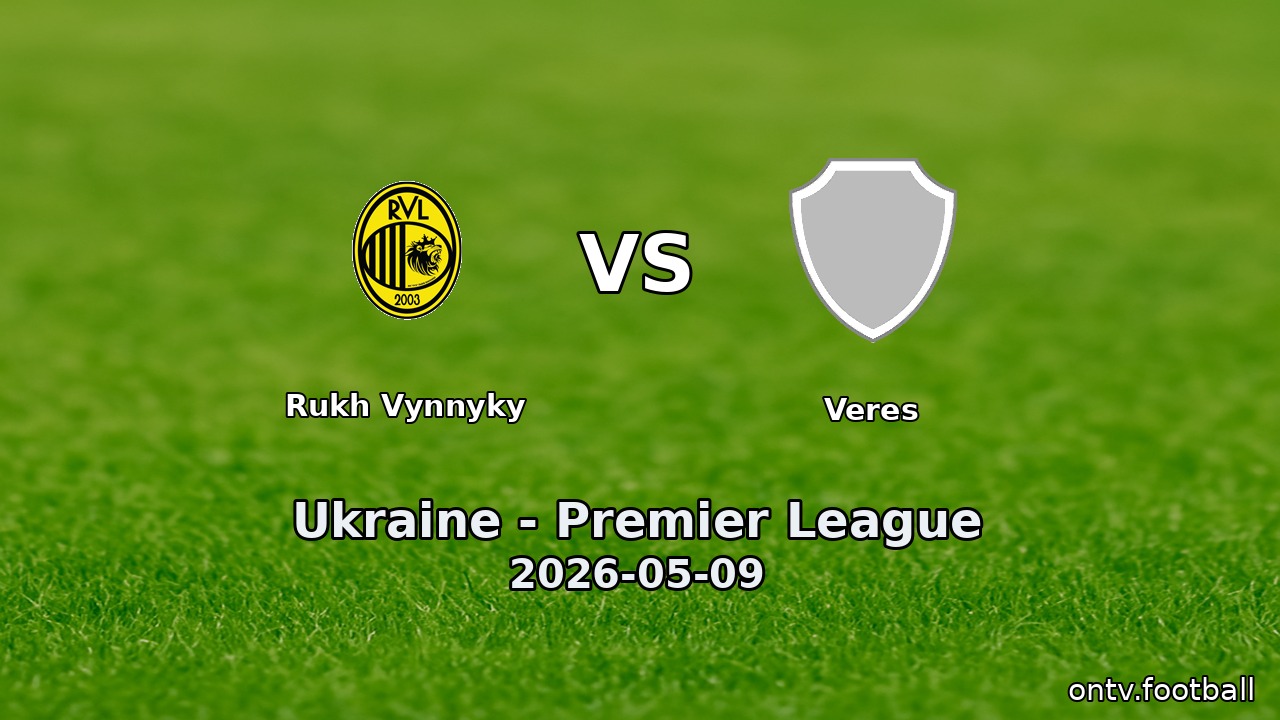 Rukh Vynnyky vs Veres