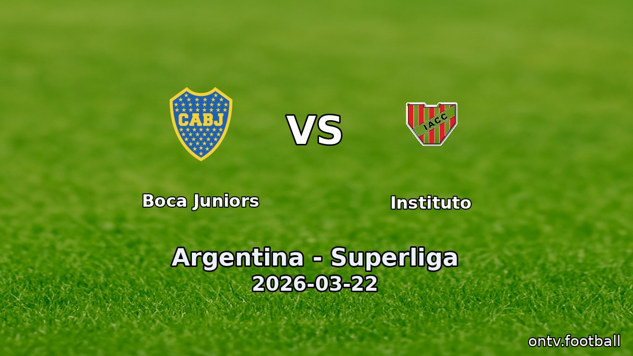 Boca Juniors vs Instituto