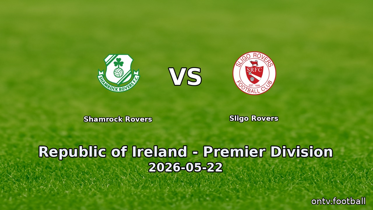 Shamrock Rovers vs Sligo Rovers