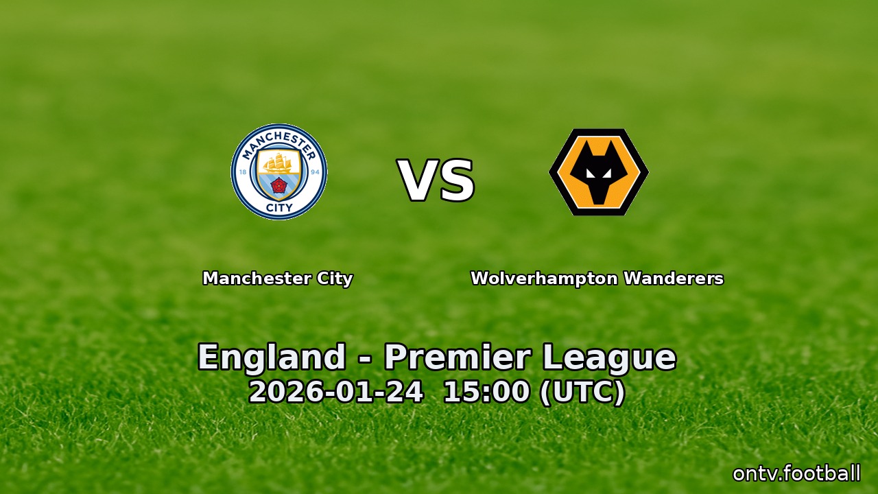 Manchester City vs Wolverhampton Wanderers