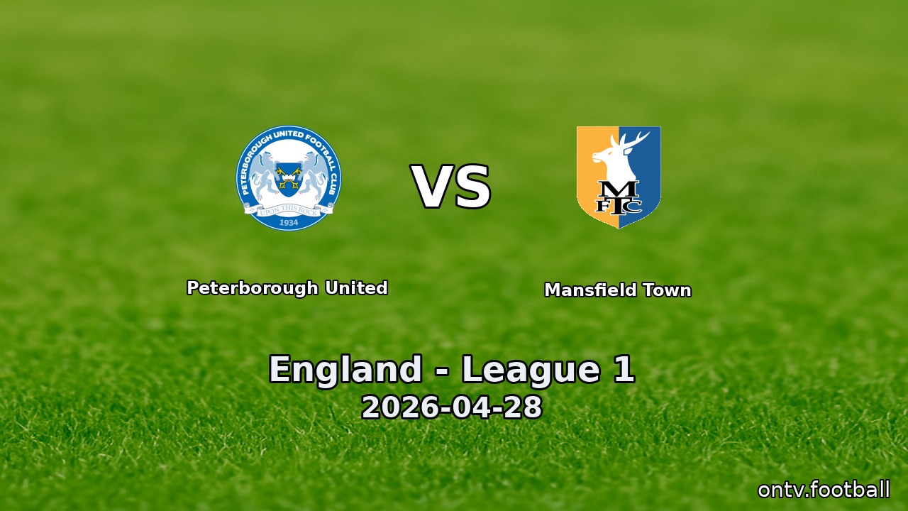 Peterborough United vs Mansfield Town