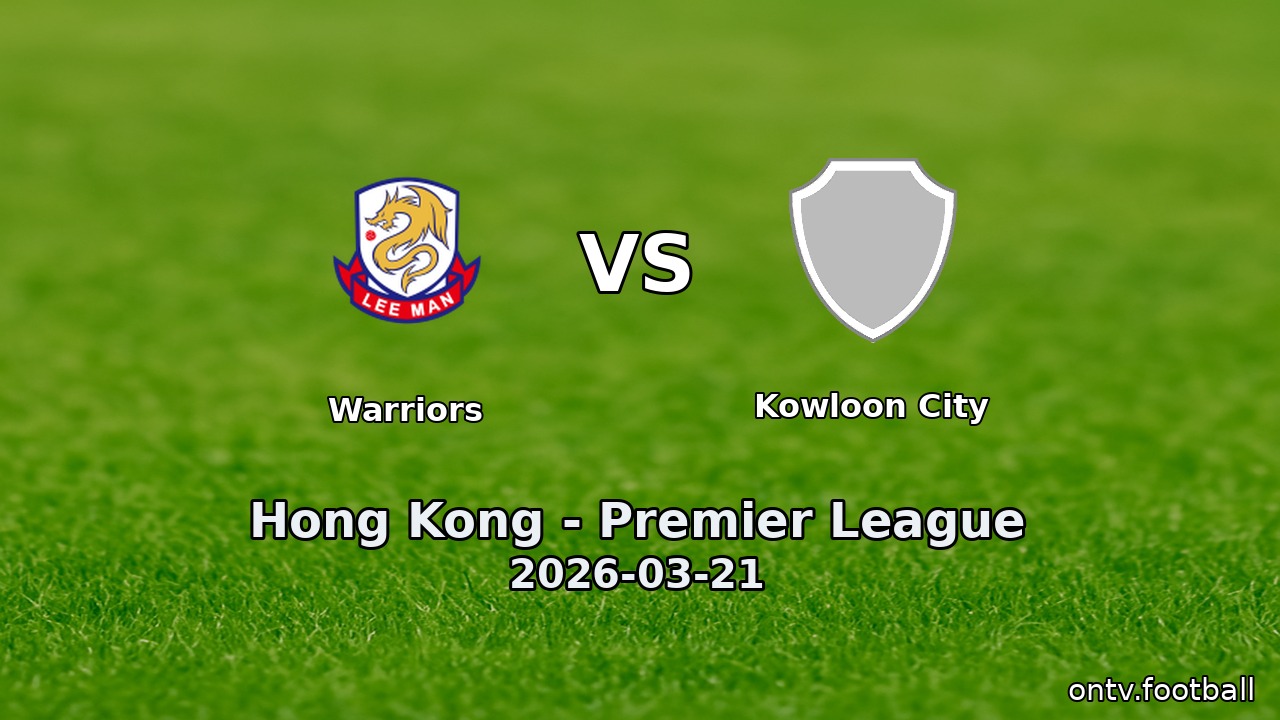 Warriors vs Kowloon City