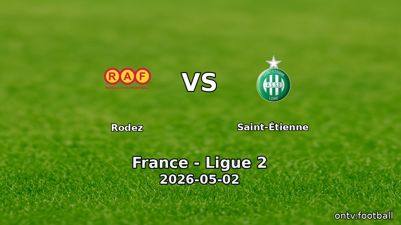 Rodez vs Saint-Étienne