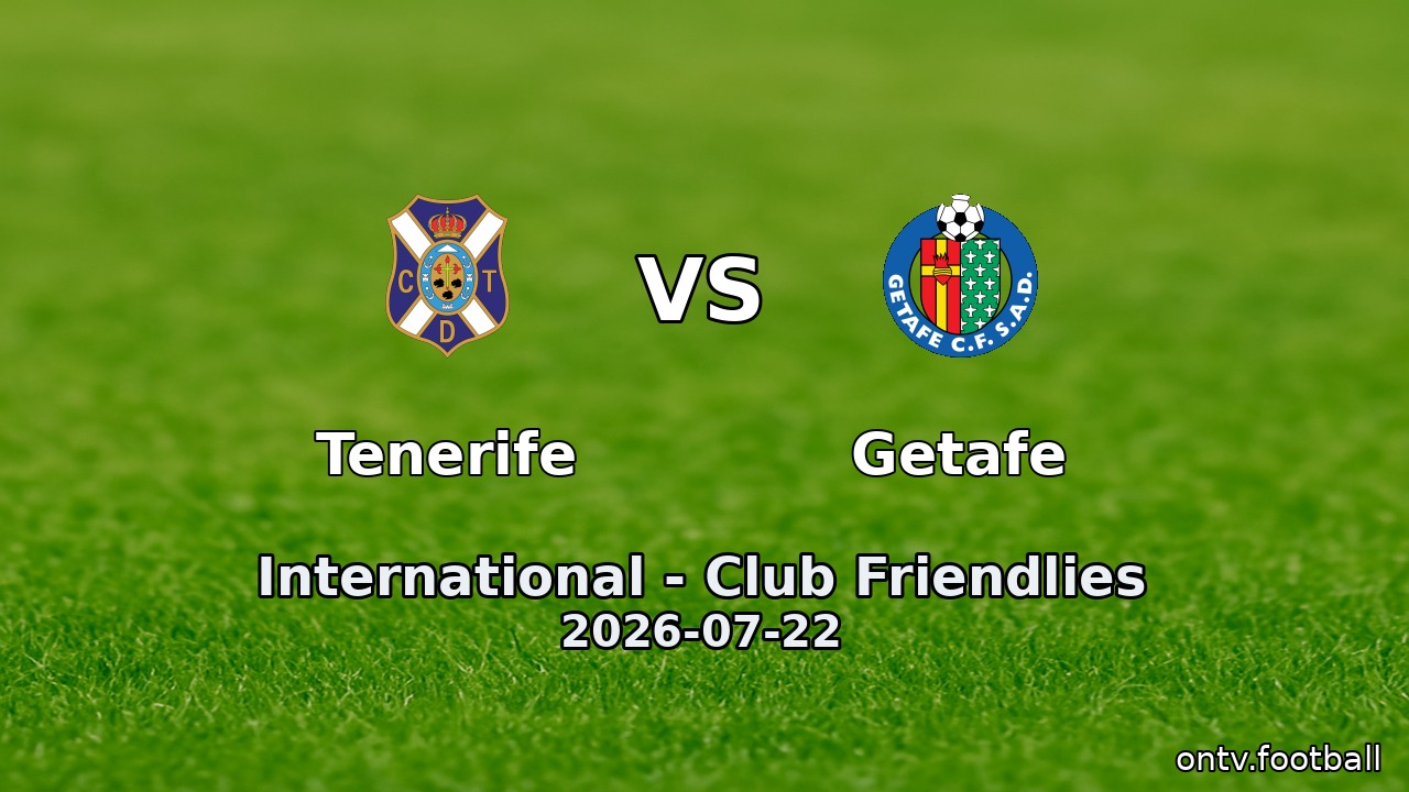 Tenerife vs Getafe