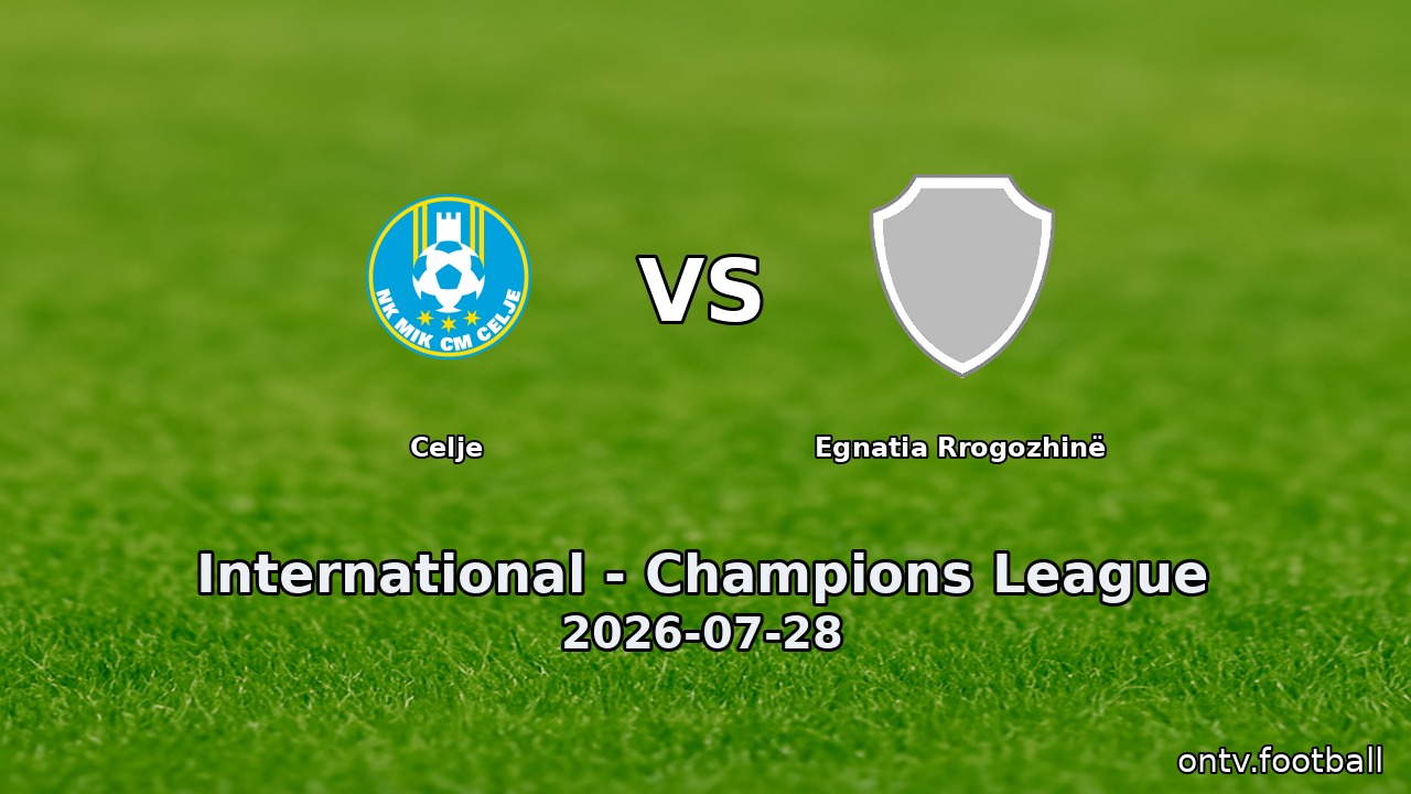 Celje vs Egnatia Rrogozhinë