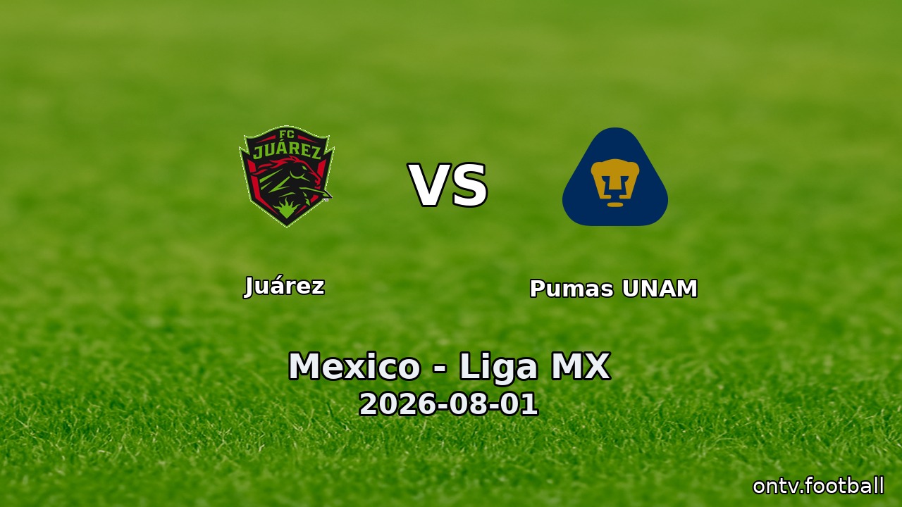 Juárez vs Pumas UNAM