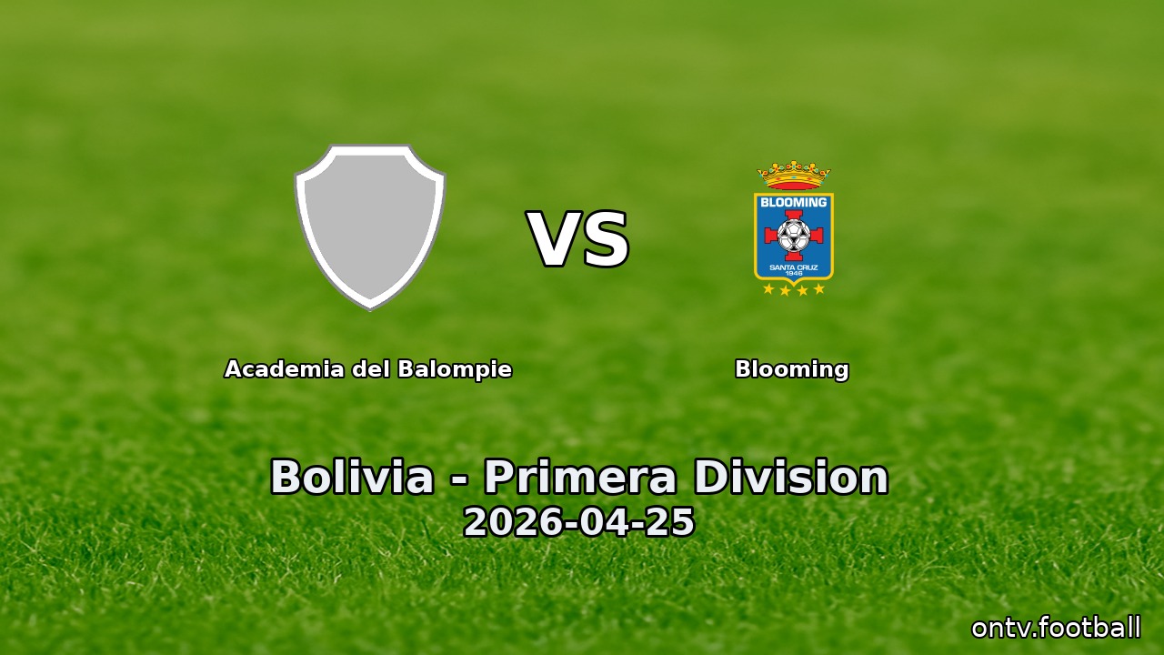 Academia del Balompie vs Blooming