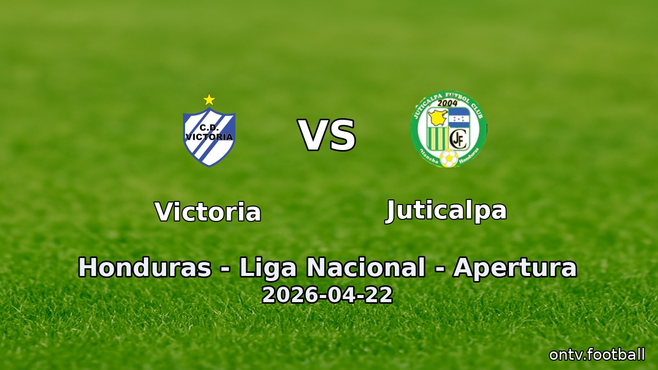 Victoria vs Juticalpa