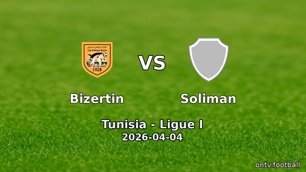 Bizertin vs Soliman