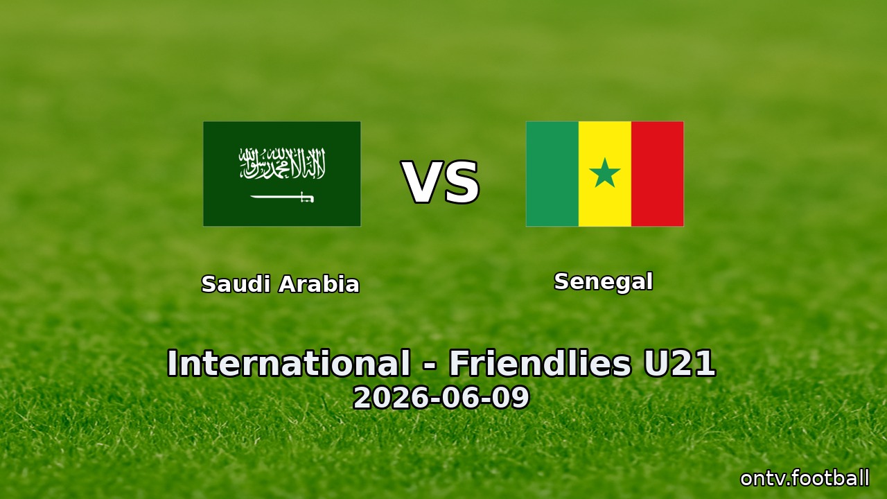 Saudi Arabia vs Senegal